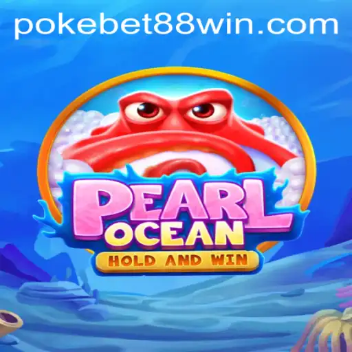 Exploring the Enigmatic World of PearlOcean: A Dive into PokeBet88's Latest Gaming Offering